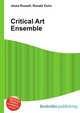 Critical Art Ensemble, Jesse Russell,Ronald Cohn 