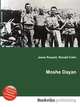Moshe Dayan, Jesse Russell,Ronald Cohn 