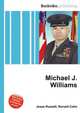 Michael J. Williams, Jesse Russell,Ronald Cohn 