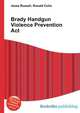 Brady Handgun Violence Prevention Act, Jesse Russell,Ronald Cohn 