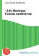 1934 Montreux Fascist conference, Jesse Russell,Ronald Cohn 