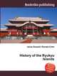 History of the Ryukyu Islands, Jesse Russell,Ronald Cohn 