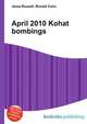 April 2010 Kohat bombings, Jesse Russell,Ronald Cohn 