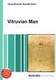 Vitruvian Man, Jesse Russell,Ronald Cohn 