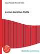 Lucius Aurelius Cotta, Jesse Russell,Ronald Cohn 