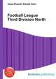 Football League Third Division North, Jesse Russell,Ronald Cohn 