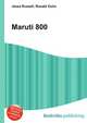 Maruti 800, Jesse Russell,Ronald Cohn 