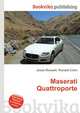 Maserati Quattroporte, Jesse Russell,Ronald Cohn 