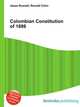 Colombian Constitution of 1886, Jesse Russell,Ronald Cohn 