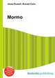 Mormo, Jesse Russell,Ronald Cohn 