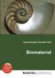 Biomaterial, Jesse Russell,Ronald Cohn 