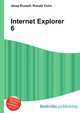 Internet Explorer 6, Jesse Russell,Ronald Cohn 