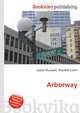 Arborway, Jesse Russell,Ronald Cohn 