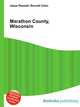 Marathon County, Wisconsin, Jesse Russell,Ronald Cohn 