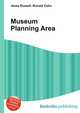Museum Planning Area, Jesse Russell,Ronald Cohn 