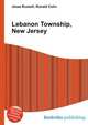 Lebanon Township, New Jersey, Jesse Russell,Ronald Cohn 