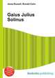 Gaius Julius Solinus, Jesse Russell,Ronald Cohn 