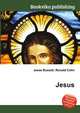 Jesus, Jesse Russell,Ronald Cohn 
