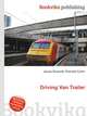 Driving Van Trailer, Jesse Russell,Ronald Cohn 