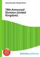 79th Armoured Division (United Kingdom), Jesse Russell,Ronald Cohn 