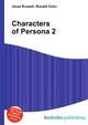 Characters of Persona 2, Jesse Russell,Ronald Cohn 