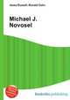 Michael J. Novosel, Jesse Russell,Ronald Cohn 