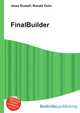 FinalBuilder, Jesse Russell,Ronald Cohn 