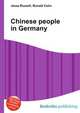 Chinese people in Germany, Jesse Russell,Ronald Cohn 
