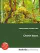 Chenin blanc, Jesse Russell,Ronald Cohn 