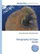 Geography of Cape Verde, Jesse Russell,Ronald Cohn 
