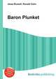 Baron Plunket, Jesse Russell,Ronald Cohn 