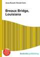 Breaux Bridge, Louisiana, Jesse Russell,Ronald Cohn 