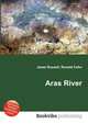 Aras River, Jesse Russell,Ronald Cohn 