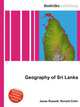 Geography of Sri Lanka, Jesse Russell,Ronald Cohn 