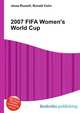 2007 FIFA Women's World Cup, Jesse Russell,Ronald Cohn 