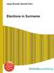 Elections in Suriname, Jesse Russell,Ronald Cohn 