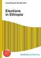 Elections in Ethiopia, Jesse Russell,Ronald Cohn 
