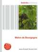 Melon de Bourgogne, Jesse Russell,Ronald Cohn 