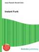 Instant Funk, Jesse Russell,Ronald Cohn 