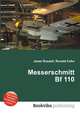 Messerschmitt Bf 110, Jesse Russell,Ronald Cohn 
