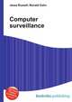 Computer surveillance, Jesse Russell,Ronald Cohn 