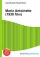 Marie Antoinette (1938 film), Jesse Russell,Ronald Cohn 