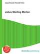 Julius Sterling Morton, Jesse Russell,Ronald Cohn 