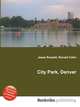 City Park, Denver, Jesse Russell,Ronald Cohn 