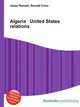 Algeria United States relations, Jesse Russell,Ronald Cohn 