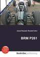 BRM P261, Jesse Russell,Ronald Cohn 