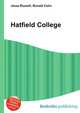Hatfield College, Jesse Russell,Ronald Cohn 