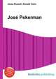 Jose Pekerman, Jesse Russell,Ronald Cohn 