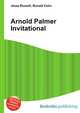 Arnold Palmer Invitational, Jesse Russell,Ronald Cohn 