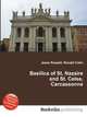 Basilica of St. Nazaire and St. Celse, Carcassonne, Jesse Russell,Ronald Cohn 